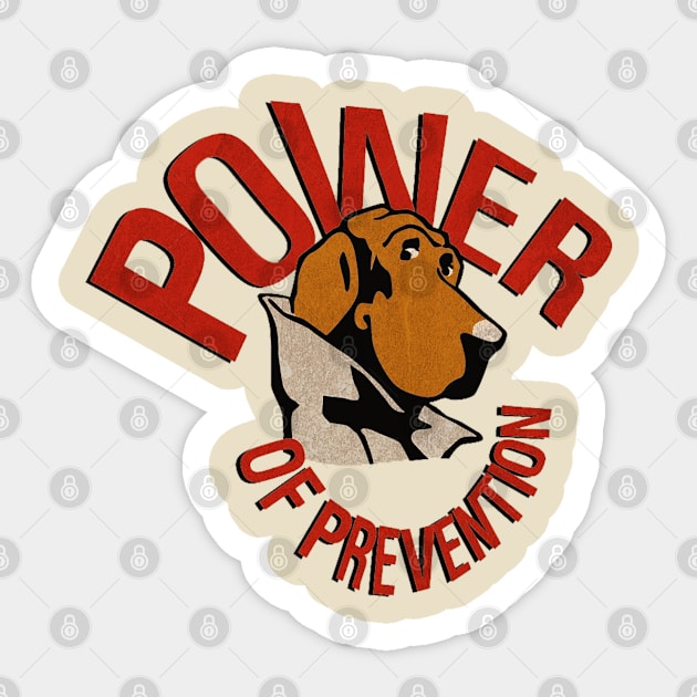 power of prevention Sticker by Vigilantfur